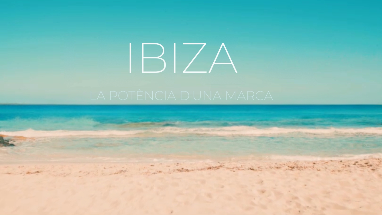 Ibiza, la potència d'una marca