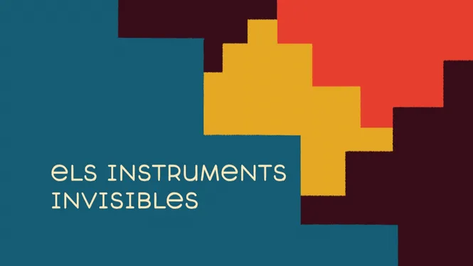 Els instruments invisibles