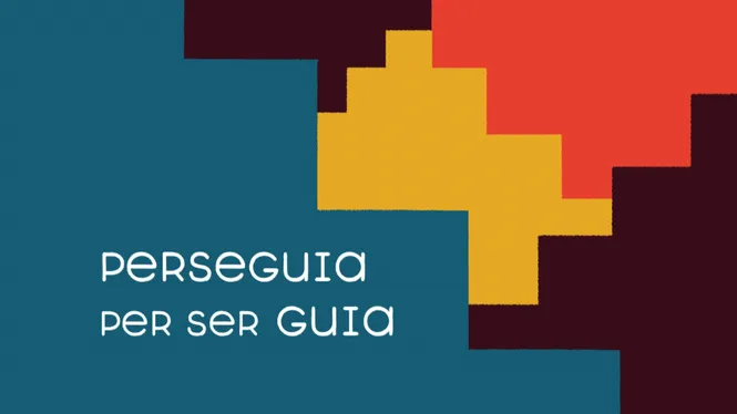 Perseguia per ser guia