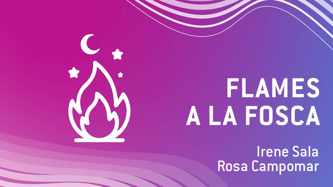 Flames A La Fosca