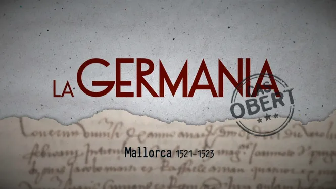 La Germania. Cas obert
