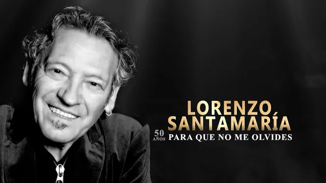 Lorenzo Santamaria. 50 años para que no me olvides