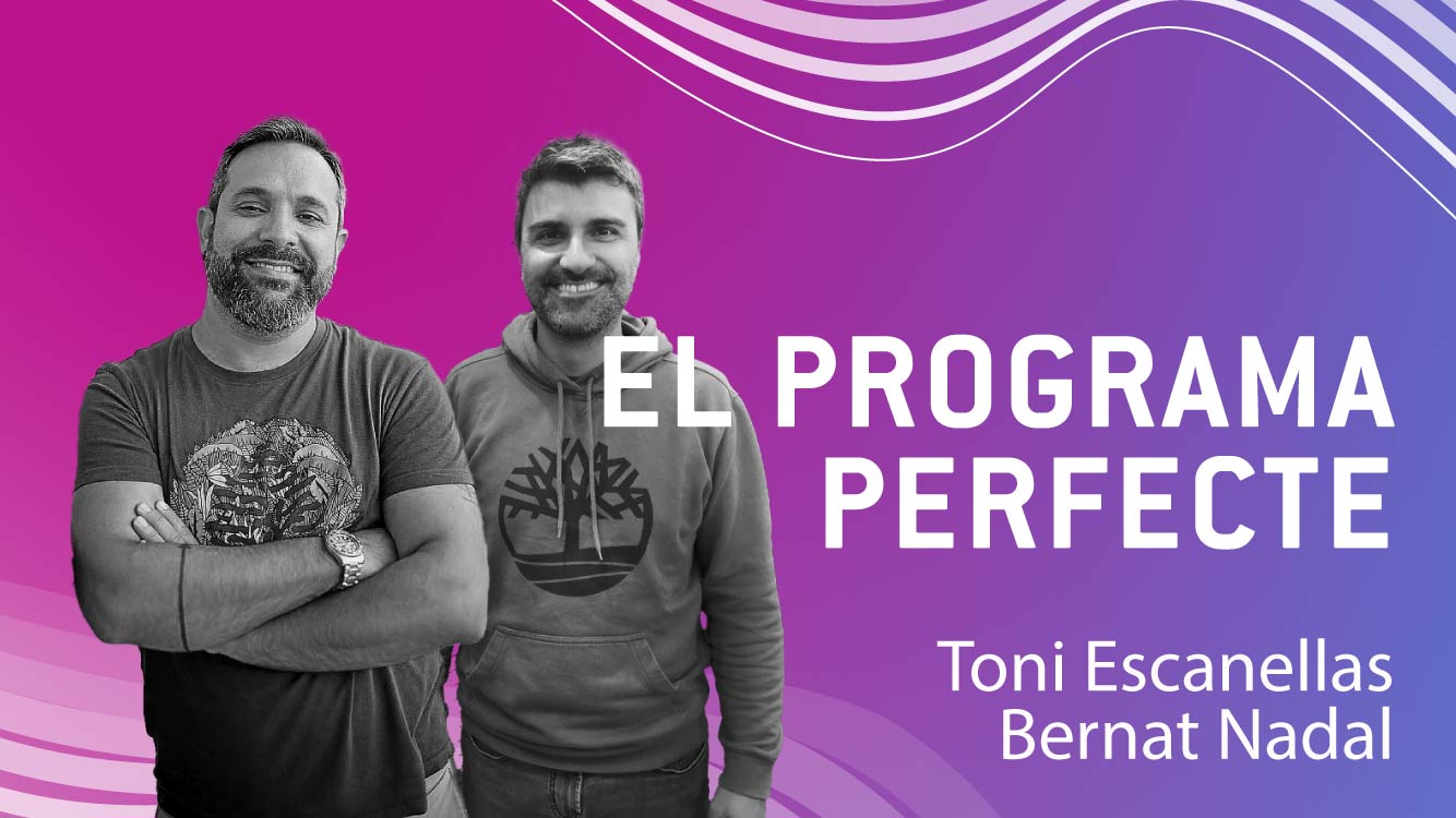 El programa perfecte