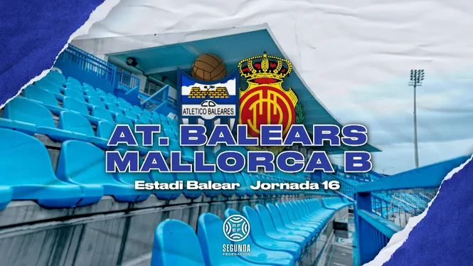 2ªRFEF: At Balears - Mallorca B