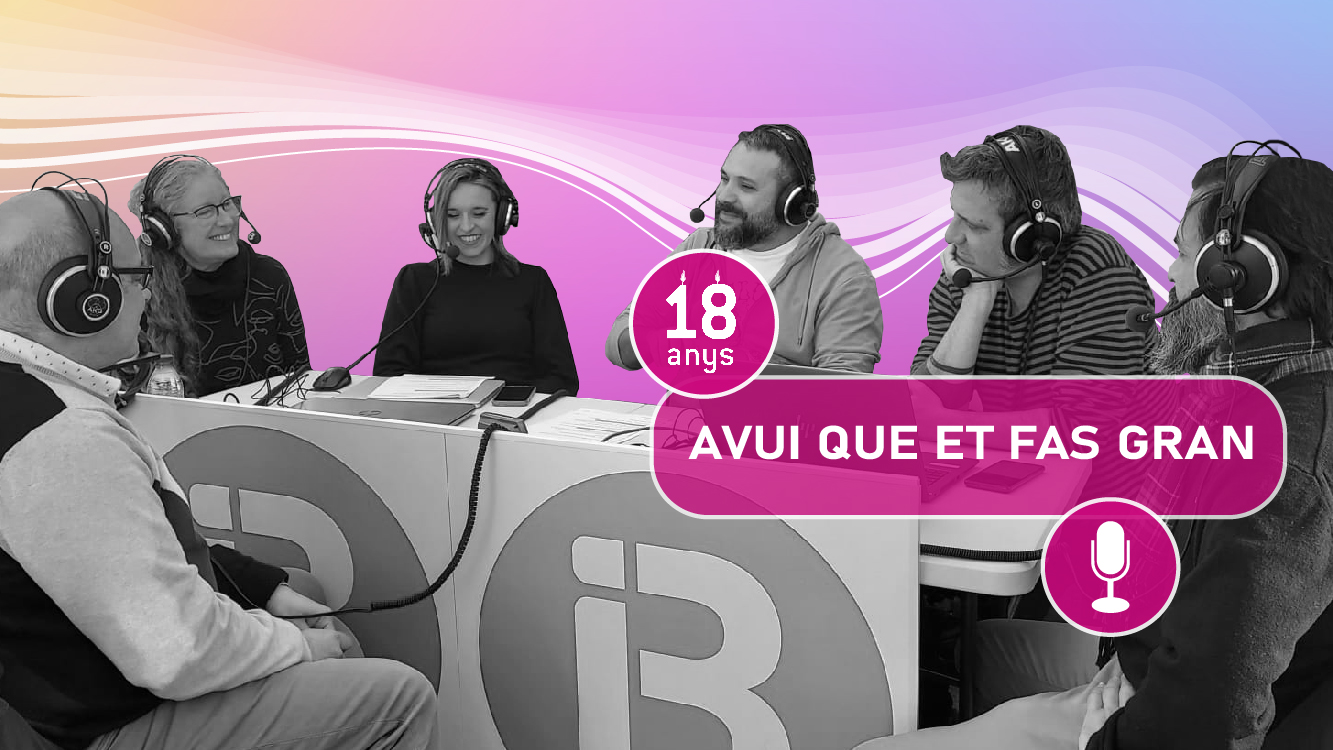 Avui que et fas gran: Programes