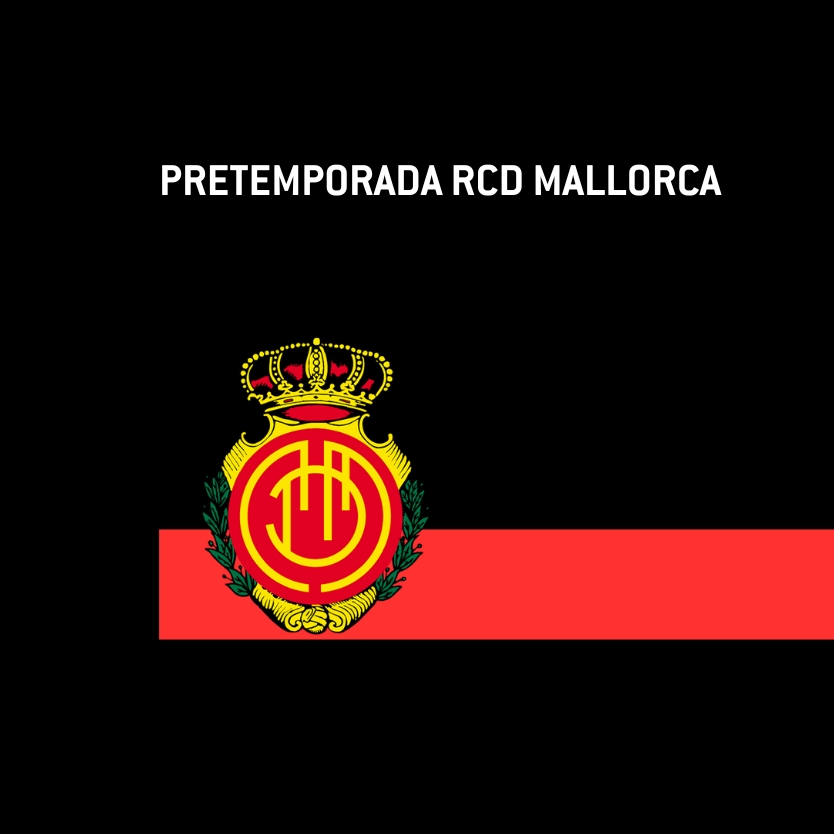 Pretemporada RCD Mallorca