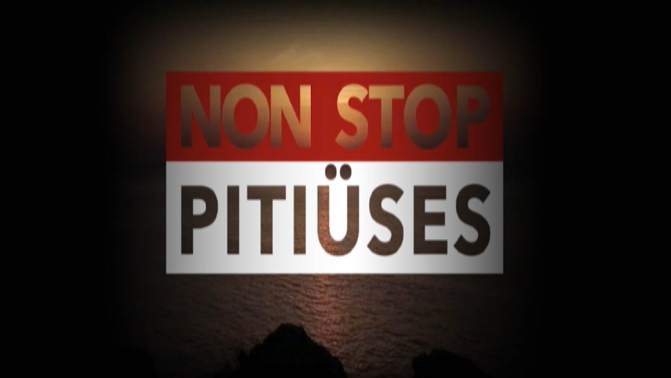 Non stop Pitiüses