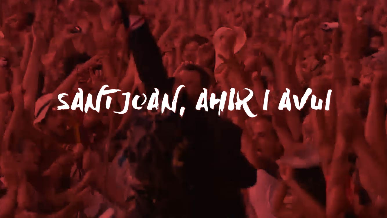 Sant Joan Ahir i Avui