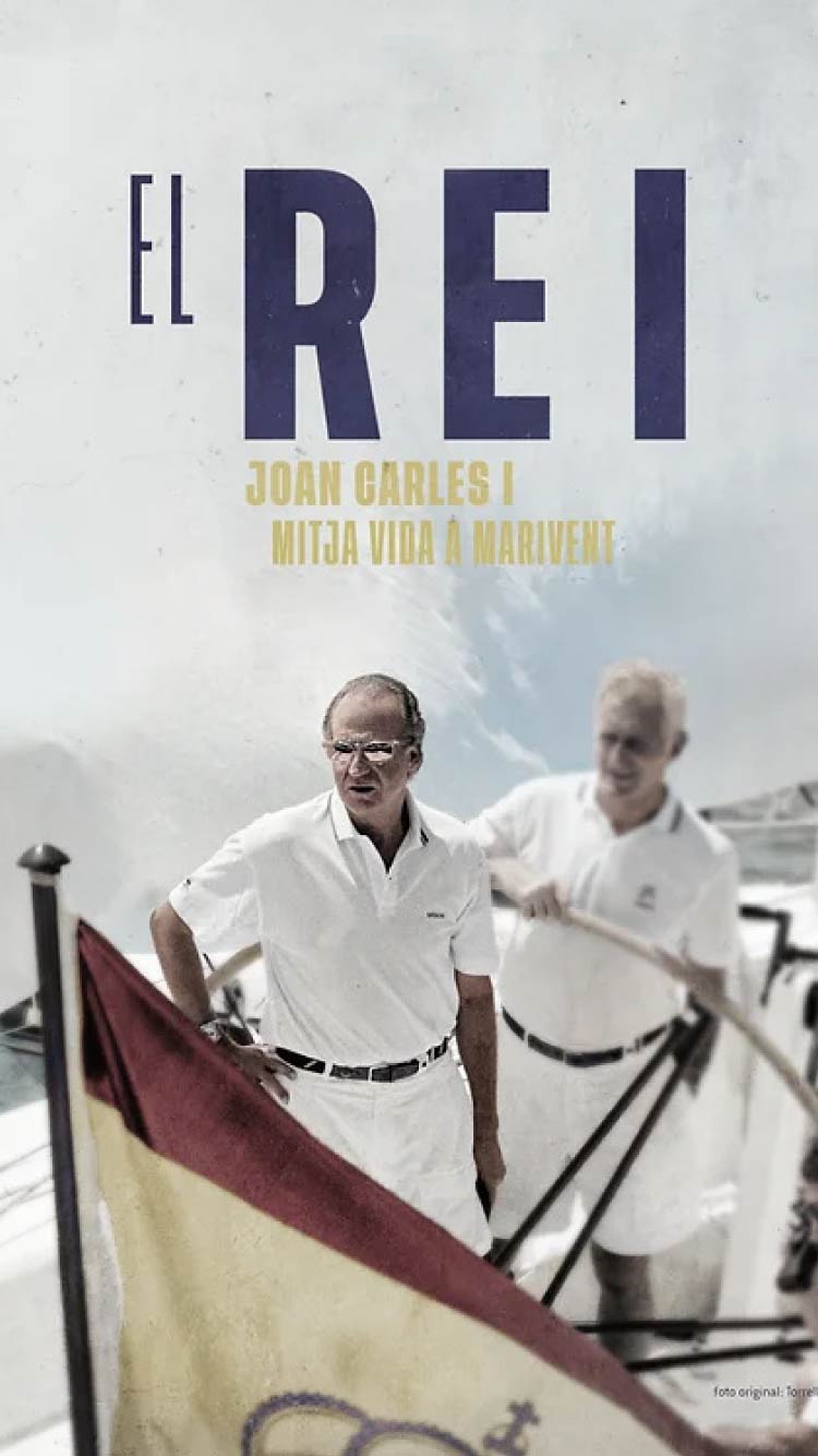 El Rei. Joan Carles I, mitja vida a Marivent