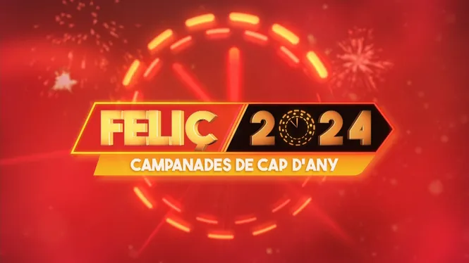 FELIÇ 2024. CAMPANADES DE CAP D'ANY