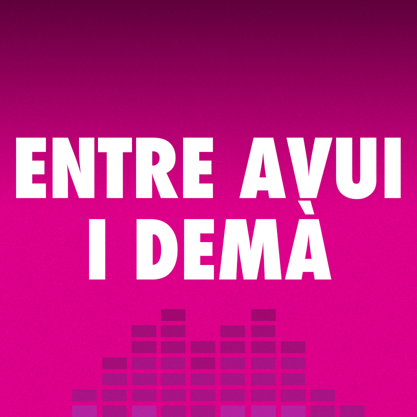 Entre avui i demà
