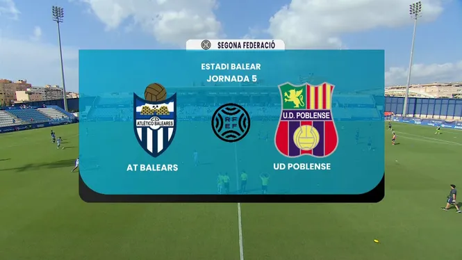 2ªRFEF. AT. BALEARS - UD POBLENSE