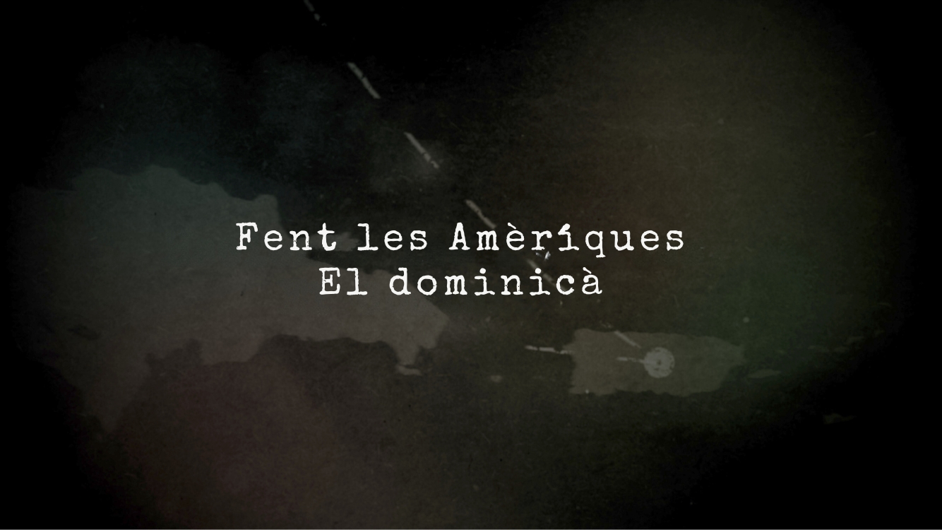 Fent les Amèriques. El dominicà