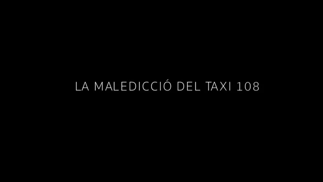 La maledicció del taxi 108