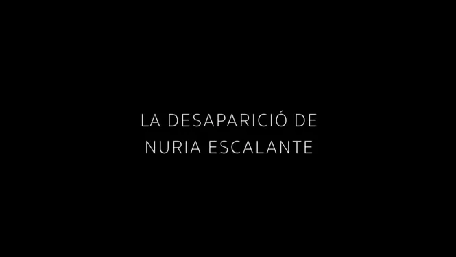 La desaparició de Nuria Escalante