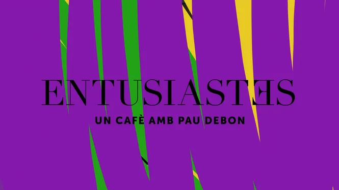 ENTUSIASTES - CREACIÓ A L ESTUDI 2: ANTÒNIA FONT