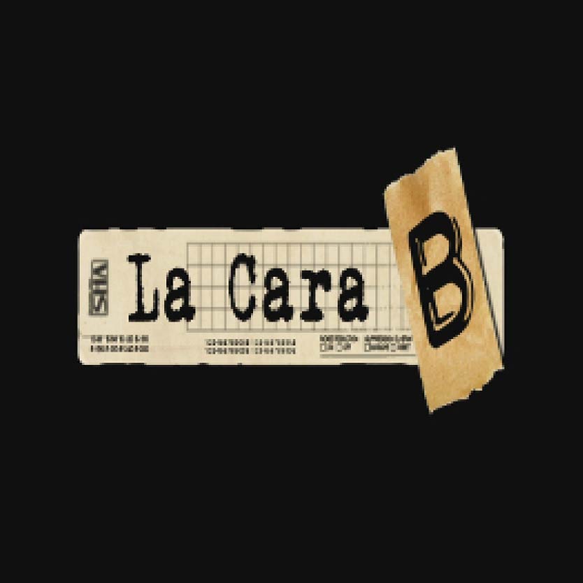 La Cara B